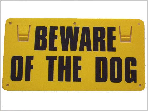 Beware of the Dog Sign